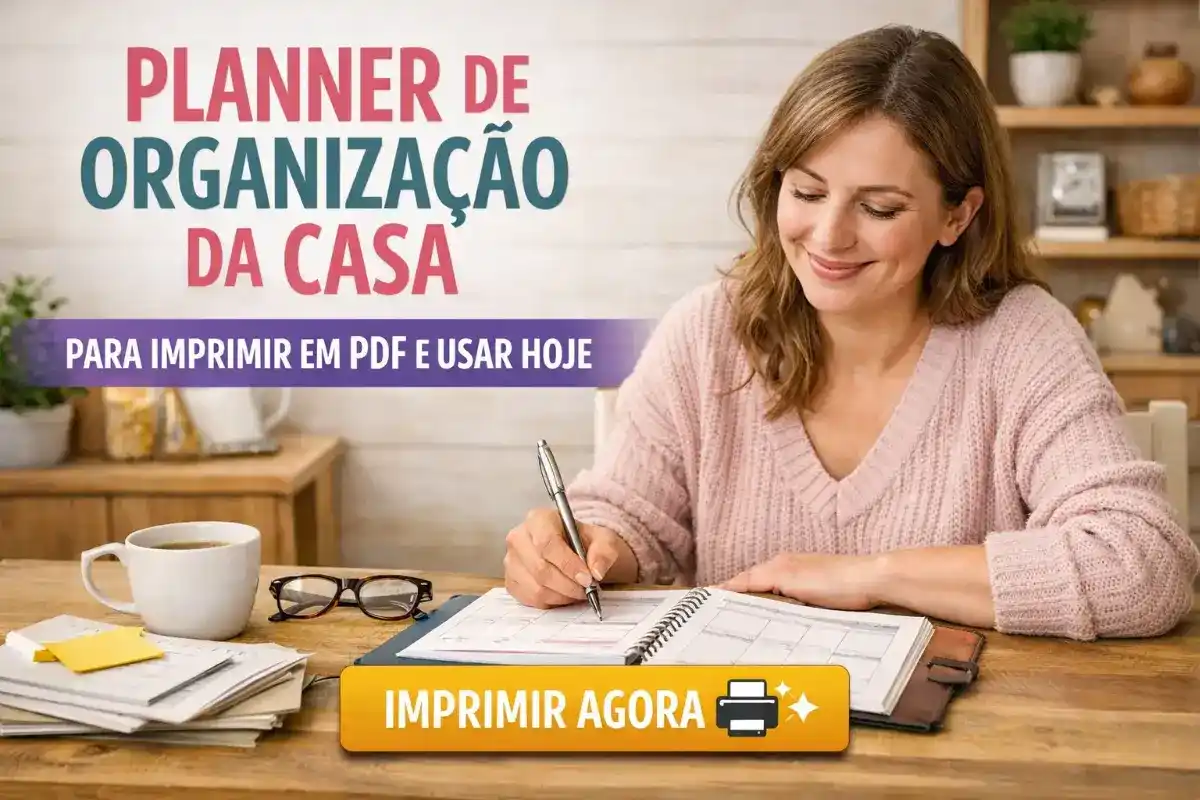 Planner de organização da casa para imprimir PDF