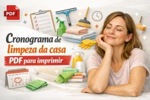 Cronograma de limpeza da casa PDF para imprimir